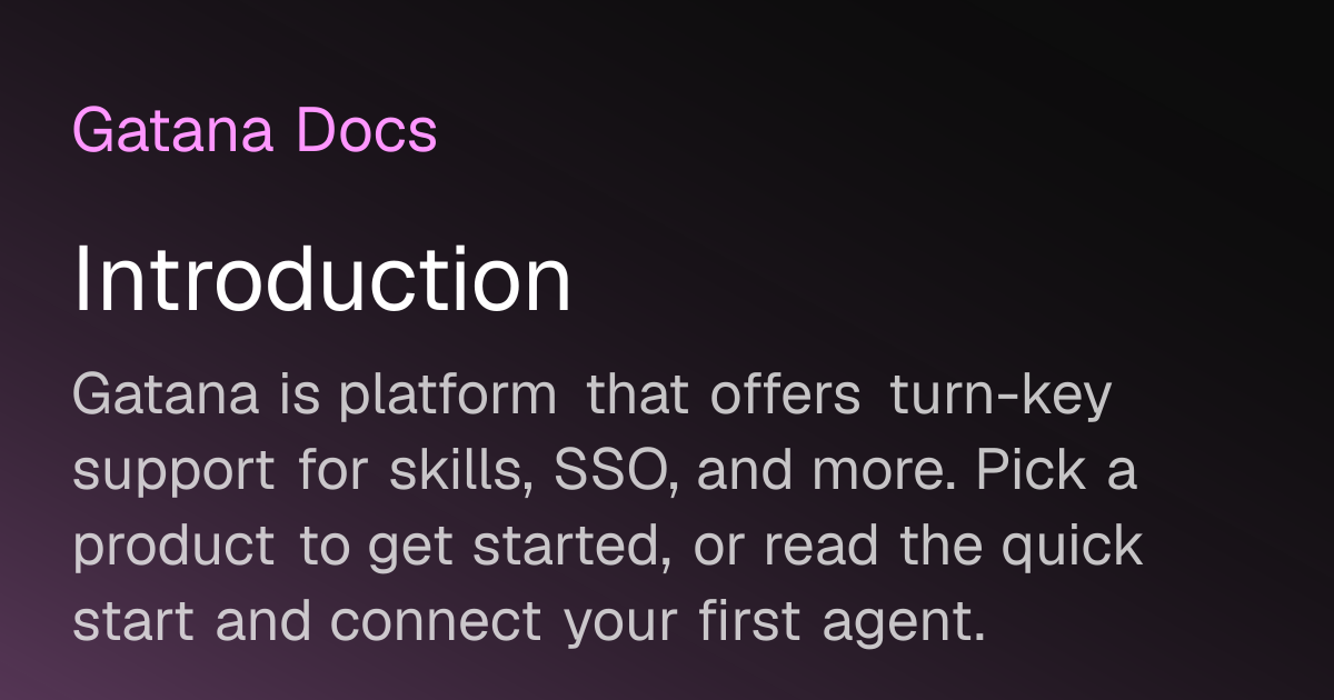Quick Start | Gatana Docs